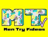 Men Try Videos