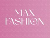 MAX FASHION