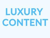 Luxury Content