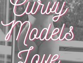 Curvy Models Love