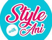 Style With Ani