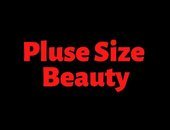 Pluse Size Beauty