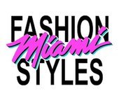 Fashion Miami Styles