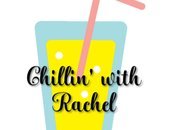 Chillin’ With Rachel 