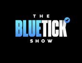 The BlueTick Show