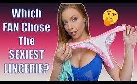 Which Fan Chose The HOTTEST SHEER lingerie - TRY ON HAUL!!