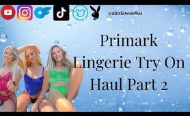 *SEXY & AFFORDABLE* PRIMARK panties TRY ON HAUL PART 2