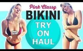 bikini Try On Haul | NEW PinkClassy.com