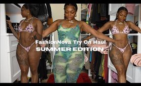 FashionNova Try On Haul |~ Summer Edition ~|