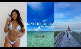 bikini Try-On Haul + Day in My Life review
