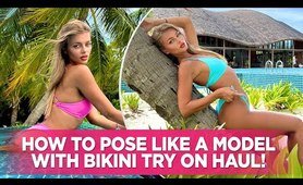 How To Pose Like A Model | With cute two piece bathing suit Try On Haul video Feat. Valeria!