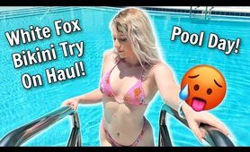 White Fox sunning Try On Haul + Pool Day!