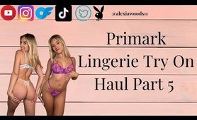 *SEXY & AFFORDABLE* PRIMARK panties TRY ON HAUL - PART 5