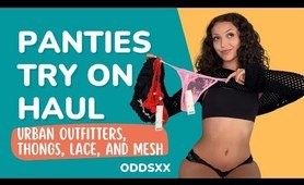 OddsXx | Panties Try On Haul | Urban Outfitters, Thongs, Lace, Mesh, 4K