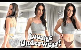 Lounge Underwear Haul!