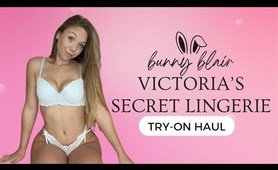 Bunny Blair | Victorias Secret Lingerie Try-On Haul | Mesh, See-Through, 4K