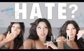 pillow talk: haters