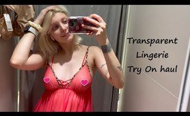 See Through Try On Haul   Transparent Lingerie and clothes   Try On Haul At The Mall