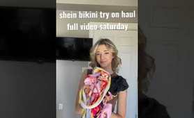 huge shein bikini try on haul full video saturday #sheinhaul #sheinbikinis #shorts #sheinsummer