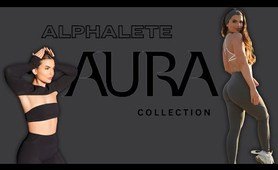 ALPHALETE AURA COLLECTION REVIEW OCTOBER 2023