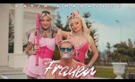 KATJA KRASAVICE - FRAUEN (Official Video)