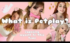 What IS Petplay? (exposing myself fr this time)