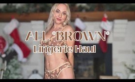 ALL *BROWN* LINGERIE HAUL + video review