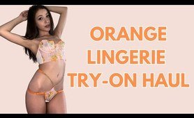 See Through Orange Lingerie Try On Haul | Mesh