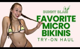 MY FAVORITE MICRO BIKINIS