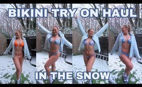 HUGE BIKINI TRY ON HAUL IN THE SNOW- Robyn Emily