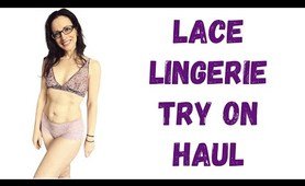 Lace Lingerie Try On Haul