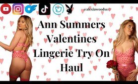 *SEXY* ANN SUMMERS VALENTINES LINGERIE TRY ON HAUL