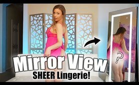 SHEER ROSS THONG LINGERIE IN MIRROR VIEW - TRY ON HAUL!