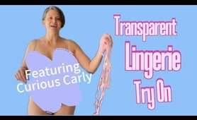 Transparent Lingerie Try On Haul with Mirror View (4K) | Curious Carly Try Ons