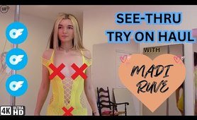 FULLY SEE THRU TRY ON HAUL w/ Madi Ruve [4K] HD