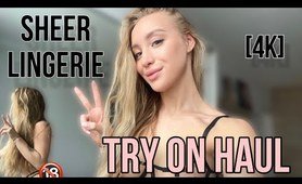 [4K] SHEER LINGERIE Try On Haul