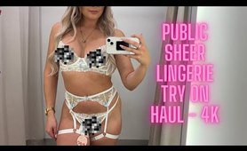 4K | TRANSPARENT LINGERIE | PUBLIC TRY ON HAUL