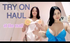 Try on haul at the mall