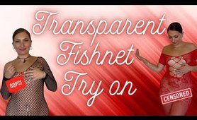 4K TRANSPARENT FISHNET TRY ON | Lexxxy Blue