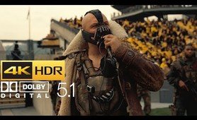 The Dark Knight Rises - Bane’s Stadium Speech (HDR - 4K - 5.1)