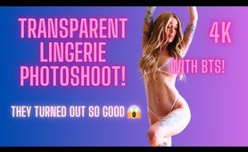 SHEER LINGERIE Try On and PHOTOSHOOT | TRANSPARENT 2 piece with Behind The Scenes and Photo reveal