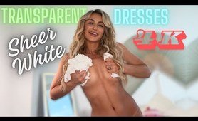 4K TRANSPARENT WHITE DRESSES TRY ON HAUL with Mirror View! | Taylor Skully TryOn