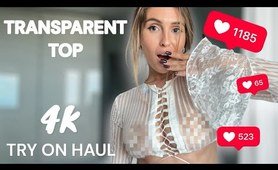 [4K] TRY ON HAUL TOP | TRANSPARENT AND SEE THROUGH | LINGERIE | NO BRA | 2024