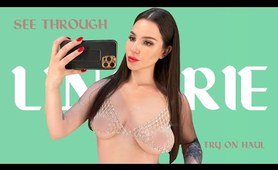 4K TRANSPARENT See Through LINGERIE Try On Haul | Natural Viki