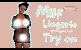 4K TRANSPARENT Lingerie TRY ON | MILF Natural Curvy Body