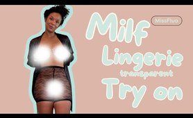 4K TRANSPARENT Lingerie TRY ON | milf Natural Curvy Body