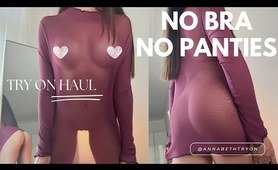 Try On Haul | Get Ready With Me | Transparent Sheer Top | See Through and No Bra No Panties