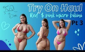 4K Try on haul new red & pink micro bikini on my curvy body ✨️