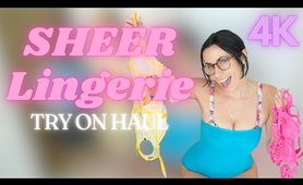 4K TRANSPARENT SHEER LINGERIE TRY ON HAUL with MIRROR VIEW!