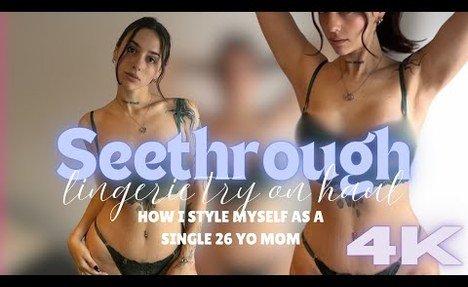 How I Style Myself as a 26 Years mature Single Mom | Seethrough Lingerie Try on Haul